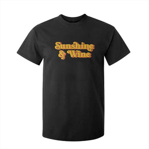 Funny Drinking T Shirt For Kid Sunshine & Wine Retro Drinking Summer Vintage 70's TS10 Black Print Your Wear