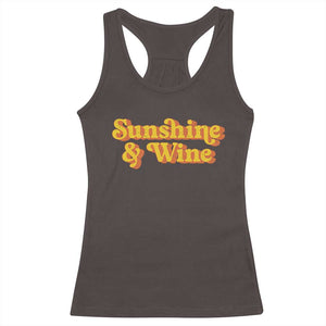 Funny Drinking Racerback Tank Top Sunshine & Wine Retro Drinking Summer Vintage 70's TS10 Dark Chocolate Print Your Wear