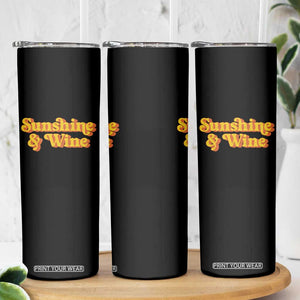 Funny Drinking Skinny Tumbler Sunshine & Wine Retro Drinking Summer Vintage 70's TS10 Print Your Wear