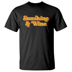 Funny Drinking T Shirt Sunshine & Wine Retro Drinking Summer Vintage 70's TS10 Black Print Your Wear