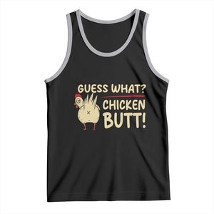 Guess What Chicken Butt Tank Top Funny Chicken Farmer Farming TS10 Black Athletic Heather Print Your Wear