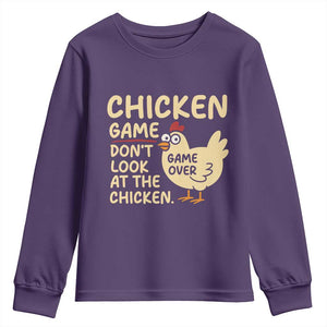 Funny Chicken Game Dont Look At The Chicken Youth Sweatshirt TS10 Purple Print Your Wear