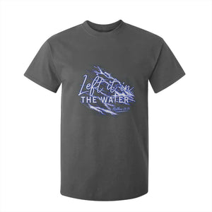 Christian Baptism T Shirt For Kid Left It In The Water Matthew 28 19 TS10 Dark Heather Print Your Wear