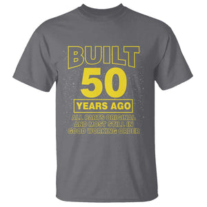 Funny 50th Birthday T Shirt Galaxy Built 50 Years Ago Parts Original TS10 Charcoal Print Your Wear
