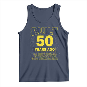 Funny 50th Birthday Tank Top Galaxy Built 50 Years Ago Parts Original TS10 Navy Print Your Wear