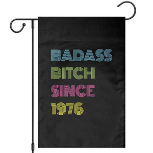 Funny 50th Birthday Garden Flag Retro Vintage Badass Bih Since 1976 TS10 Black Print Your Wear