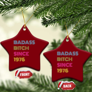 Funny 50th Birthday Ceramic Ornament Retro Vintage Badass Bih Since 1976 TS10 Print Your Wear