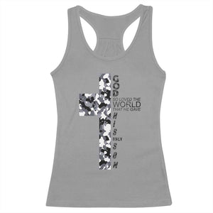 Son Of God Jesus Racerback Tank Top Camo Christ Cross Christian 9 John 3 16 TS10 Sport Gray Print Your Wear