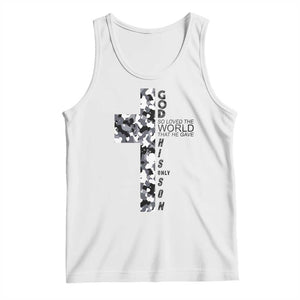 Son Of God Jesus Tank Top Camo Christ Cross Christian 9 John 3 16 TS10 White Print Your Wear