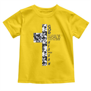 Son Of God Jesus Toddler T Shirt Camo Christ Cross Christian 9 John 3 16 TS10 Daisy Print Your Wear
