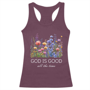 God Is Good Racerback Tank Top Wildflower Christian Jesus Graphic Religious Bible Verse TS10 Maroon Print Your Wear