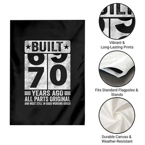 70th Birthday Garden Flag Built 70 Years Ago All Parts Original Gifts TS10 Print Your Wear