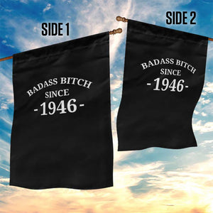 Funny 80th Birthday Garden Flag Badass Bih Since 1946 TS10 Print Your Wear