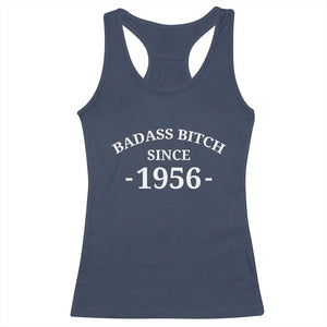Funny 70th Birthday Racerback Tank Top Badass Bih Since 1956 TS10 Navy Print Your Wear