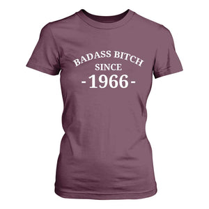 Funny 60th Birthday T Shirt For Women Badass Bih Since 1966 TS10 Maroon Print Your Wear