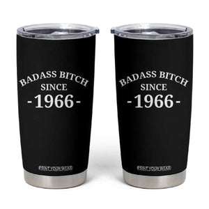 Funny 60th Birthday Tumbler Cup Badass Bih Since 1966 TS10 Black Print Your Wear