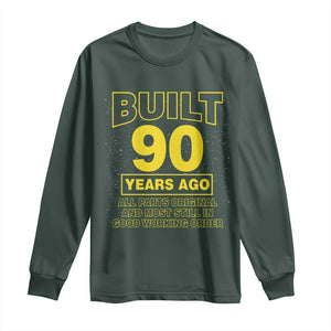 Funny 90th Birthday Long Sleeve Shirt Galaxy Built 90 Years Ago Parts Original TS10 Dark Forest Green Print Your Wear