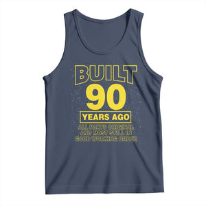 Funny 90th Birthday Tank Top Galaxy Built 90 Years Ago Parts Original TS10 Navy Print Your Wear