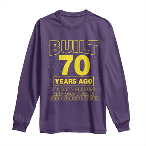 Funny 70th Birthday Long Sleeve Shirt Galaxy Built 70 Years Ago Parts Original TS10 Purple Print Your Wear