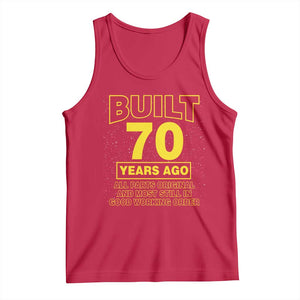 Funny 70th Birthday Tank Top Galaxy Built 70 Years Ago Parts Original TS10 Red Print Your Wear