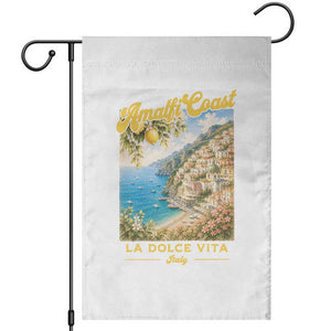 Amalfi Coast La Dolce Vita Italy Garden Flag Vintage Summer Amalfi Coast TS10 White Print Your Wear
