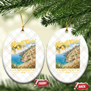 Amalfi Coast La Dolce Vita Italy Ceramic Ornament Vintage Summer Amalfi Coast TS10 Print Your Wear
