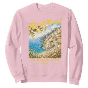Amalfi Coast La Dolce Vita Italy Sweatshirt Vintage Summer Amalfi Coast TS10 Light Pink Print Your Wear