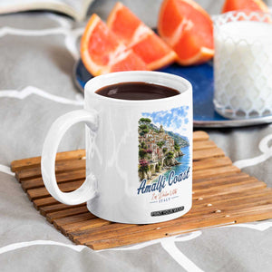 Amalfi Coast Coffee Mug La Dolce Vita Italy Coastal Village Vintage Mediterranean Paradise TS10 Print Your Wear