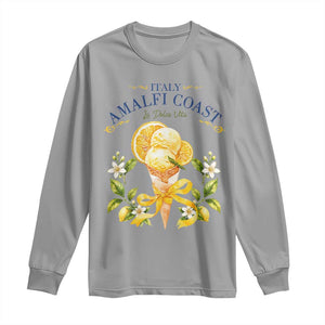Amalfi Coast Limoncello Gelato Long Sleeve Shirt La Dolce Vita Italy Lemon Dessert Summer TS10 Sport Gray Print Your Wear