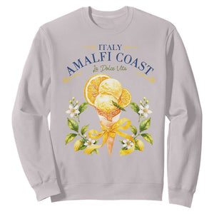 Amalfi Coast Limoncello Gelato Sweatshirt La Dolce Vita Italy Lemon Dessert Summer TS10 Ice Gray Print Your Wear