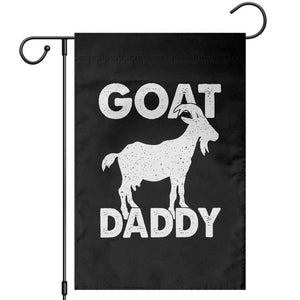 Goat Daddy Garden Flag Funny Fathers Day Presents For Goat Dad TS10 Black Print Your Wear
