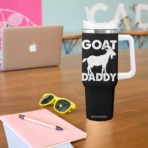Goat Daddy Tumbler With Handle Funny Fathers Day Presents For Goat Dad TS10 Print Your Wear