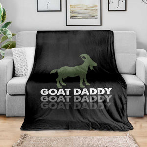 Funny Dad Throw Blanket Funny Goat Daddy Fathers Day Presents For Goat Lovers TS10 Print Your Wear
