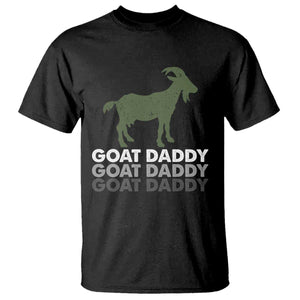 Funny Dad T Shirt Funny Goat Daddy Fathers Day Presents For Goat Lovers TS10 Black Print Your Wear