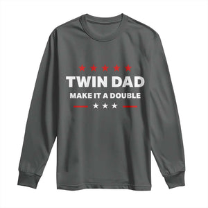 Retro Twin Dad Long Sleeve Shirt Make It A Double Fathers Day