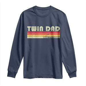 Retro Twin Dad Long Sleeve Shirt Make It A Double Vintage Cool 70s 80s Style Sunset TS10 Navy Print Your Wear