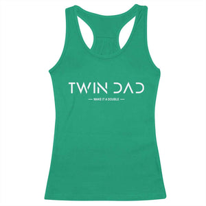 Retro Twin Dad Racerback Tank Top Subtle Make It A Double Minimal Fathers Day TS10 Irish Green Print Your Wear
