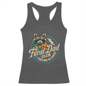 Feral Dad Club Racerback Tank Top Funny Raccoon Dad Birthday Fathers Day Gift TS10 Dark Heather Print Your Wear