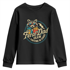 Feral Dad Club Youth Sweatshirt Funny Raccoon Dad Birthday Fathers Day Gift TS10 Black Print Your Wear