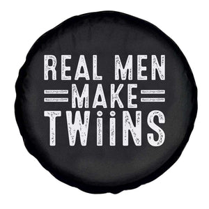 Funny Twin Dad Spare Tire Cover Real Men Make Twins Daddy Humor Fathers Day TS10 Print Your Wear