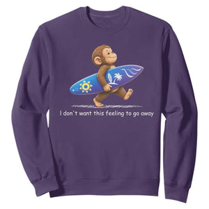 I Dont Want This Feeling To Go Away Sweatshirt Vintage Surf Monkey Nostalgic Summer Beach Vacation TS10 Purple Print Your Wear
