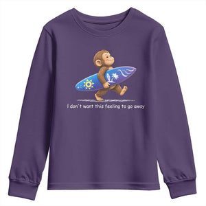 I Dont Want This Feeling To Go Away Youth Sweatshirt Vintage Surf Monkey Nostalgic Summer Beach Vacation TS10 Purple Print Your Wear