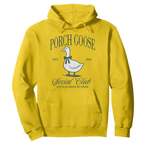 Porch Goose Hoodie Cute Garden Club Vibes Moms Grandmas TS10 Daisy Print Your Wear
