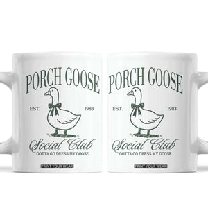 Porch Goose Coffee Mug Cute Garden Club Vibes Moms Grandmas TS10 White Print Your Wear
