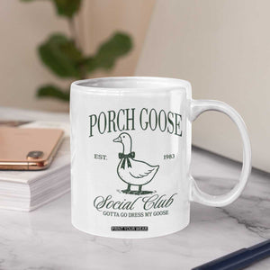Porch Goose Coffee Mug Cute Garden Club Vibes Moms Grandmas TS10 Print Your Wear