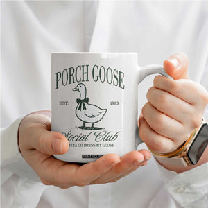 Porch Goose Coffee Mug Cute Garden Club Vibes Moms Grandmas TS10 Print Your Wear