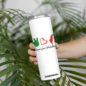 Peace Love Palestine Skinny Tumbler Gaza Palestinian Flag TS10 Print Your Wear