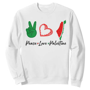 Peace Love Palestine Sweatshirt Gaza Palestinian Flag TS10 White Print Your Wear