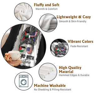 Stand With Palestine Throw Blanket Messy Bun Gaza Palestinian Flag TS10 Print Your Wear