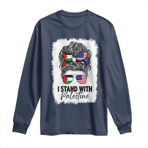 Stand With Palestine Long Sleeve Shirt Messy Bun Gaza Palestinian Flag TS10 Navy Print Your Wear